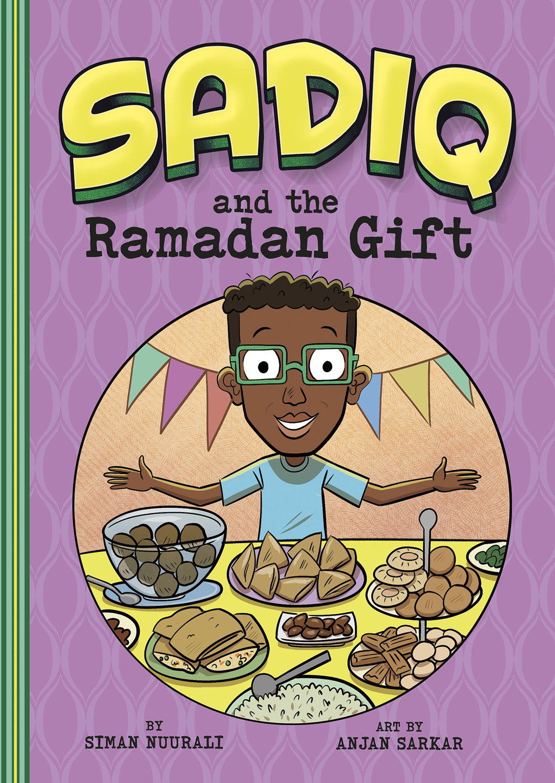 Sadiq: and the Ramadan Gift