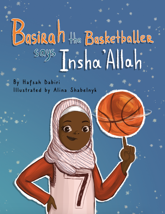 Basirah the Basketballer says Insha’Allah