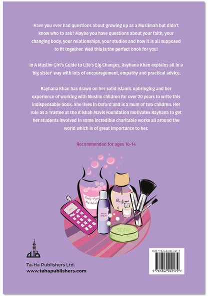 A Muslim Girl’s Guide to Life’s Big Changes